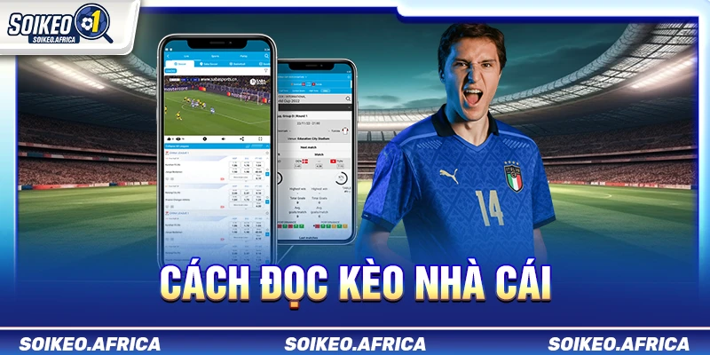 Cách đọc kèo nhà cái