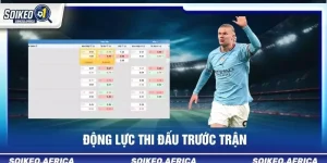động lực thi đấu trước trận